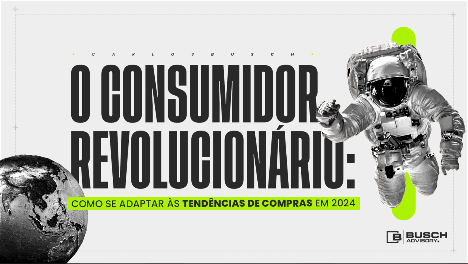 O Consumidor Revolucionário